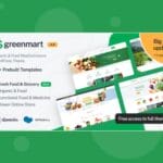 GreenMart – Organic & Food WooCommerce WordPress Theme