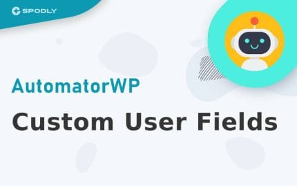 AutomatorWP - Custom User Fields