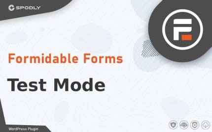 Formidable Forms - Test Mode