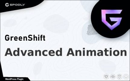 Greenshift - Advanced Animation