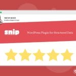 Snip - The Rich Snippets & Structured Data Plugin Wordpress