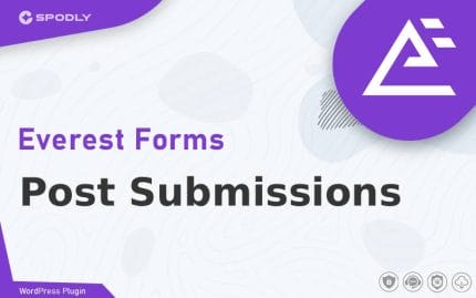 Wordpress Plugin Everest Forms - Post Submissions