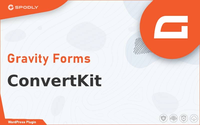 Wordpress Plugin Gravity Forms - ConvertKit Wordpress Plugin Gravity Forms - ConvertKit