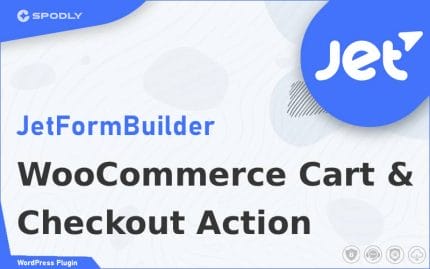 Wordpress Plugin JetFormBuilder - WooCommerce Cart & Checkout Action