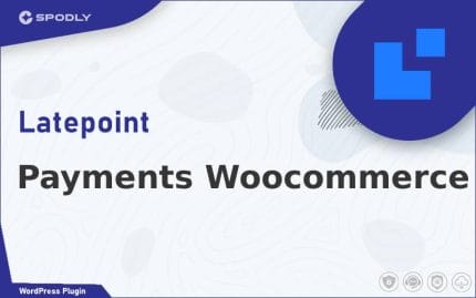 Wordpress Plugin LatePoint - Payments Woocommerce