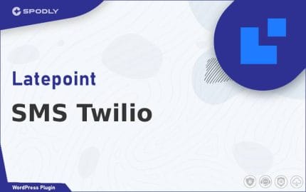 Wordpress Plugin LatePoint - SMS Twilio