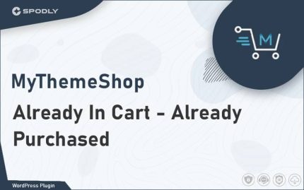 Wordpress Plugin MyThemeShop - Already In Cart / Already Purchased