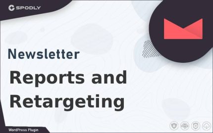 Newsletter - Reports and Retargeting