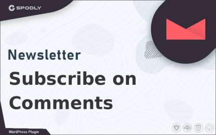 Newsletter - Subscribe on Comments
