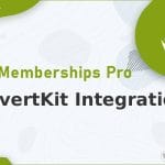 Wordpress Plugin Paid Memberships Pro - ConvertKit Integration
