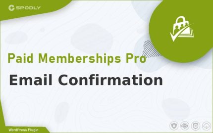 Wordpress Plugin Paid Memberships Pro - Email Confirmation