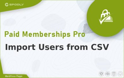Wordpress Plugin Paid Memberships Pro - Import Users from CSV