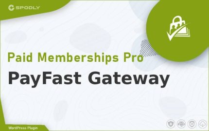 Paid Memberships Pro - PayFast Gateway
