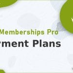 Paid Memberships Pro - Payment Plans