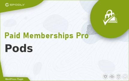 Paid Memberships Pro - Pods