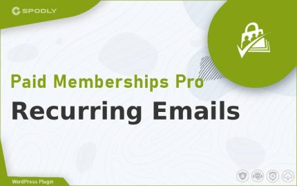 Paid Memberships Pro - Recurring Emails