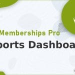 Paid Memberships Pro - Reports Dashboard