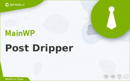 Wordpress Plugin MainWP - Post Dripper