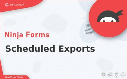 Wordpress PluginNinja Forms - Scheduled Exports