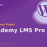 Academy LMS Pro - WordPress Plugin