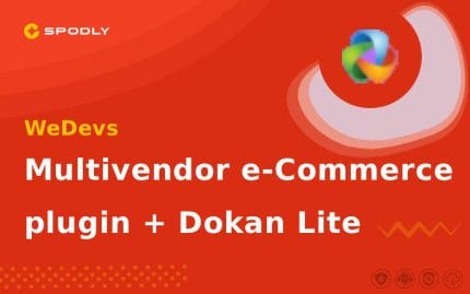 Dokan Pro Business(activated) – Multivendor e-Commerce plugin + Dokan Lite