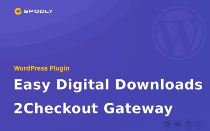 Easy Digital Downloads - 2Checkout Gateway WordPress Plugin