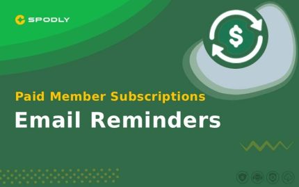 Paid Member Subscriptions Email Reminders