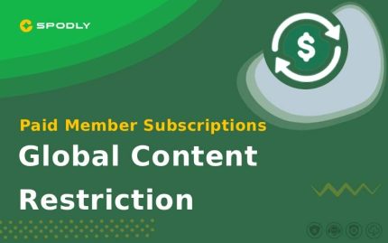 Paid Member Subscriptions Global Content Restriction