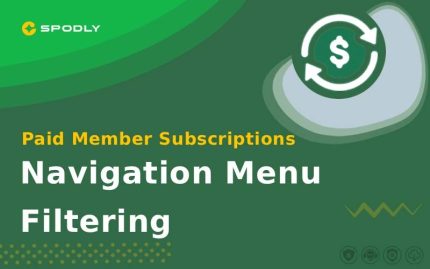 Paid Member Subscriptions Navigation Menu Filtering