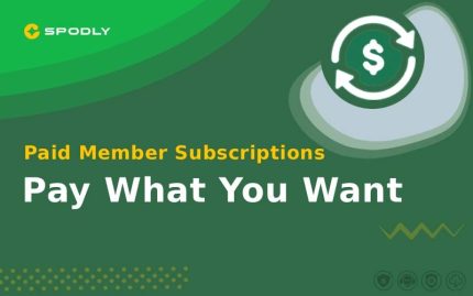 Paid Member Subscriptions Pay What You Want