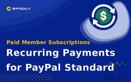 Paid Member Subscriptions Recurring Payments for PayPal Standard
