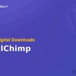 Easy Digital Downloads - MailChimp