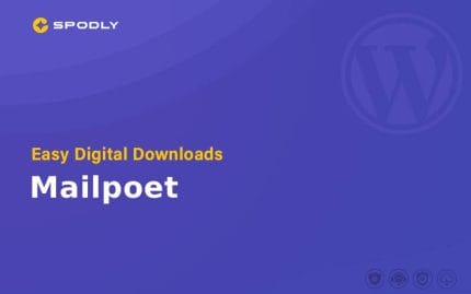 Easy Digital Downloads - Mailpoet