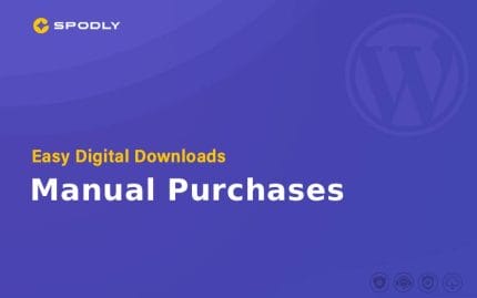 Easy Digital Downloads - Manual Purchases