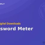 Easy Digital Downloads - Password Meter