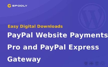 Easy Digital Downloads - PayPal Website Payments Pro and PayPal Express Gateway