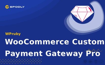 WPruby - WooCommerce Custom Payment Gateway Pro