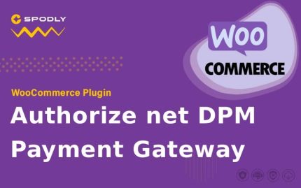WooCommerce - Authorize net DPM Payment Gateway