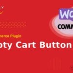 Empty Cart Button Pro for WooCommerce