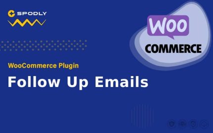 WooCommerce - Follow Up Emails