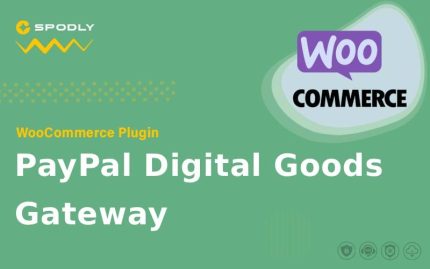 WooCommerce - PayPal Digital Goods Gateway