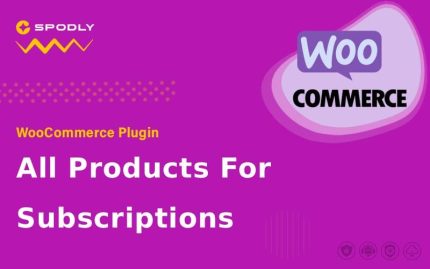 WooCommerce Plugin WooCommerce - All Products For Subscriptions