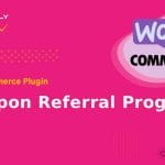 WooCommerce Plugin WooCommerce - Coupon Referral Program