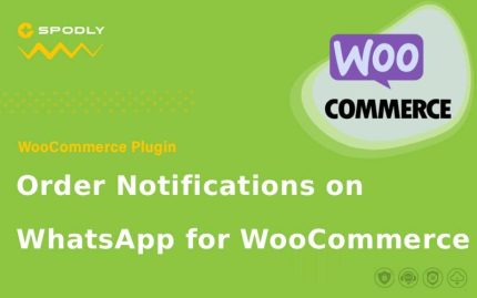 WooCommerce Plugin WooCommerce - Order Notifications on WhatsApp for WooCommerce
