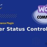 WooCommerce Plugin WooCommerce - Order Status Control