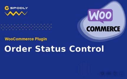 WooCommerce Plugin WooCommerce - Order Status Control