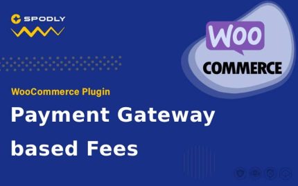 WooCommerce Plugin WooCommerce - Payment Gateway based Fees