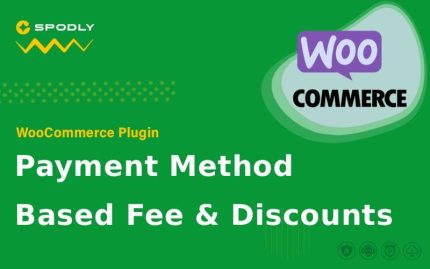 WooCommerce Plugin WooCommerce - Payment Method Based Fee & Discounts