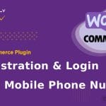 WooCommerce Plugin WooCommerce - Registration & Login with Mobile Phone Number