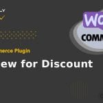 WooCommerce Plugin WooCommerce - Review for Discount
